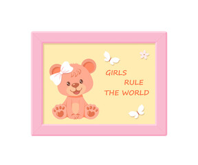 Cute poster with girl teddy bear in frame for nursery. Isolated on white background. Cartoon flat style