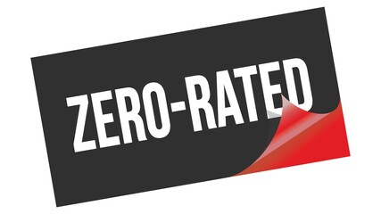 ZERO-RATED text on black red sticker stamp.