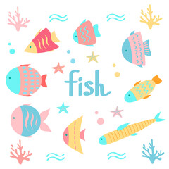 Set of cute cartoon fish with starfishes, corals, and bubbles. Vector illustration of inhabitants of the underwater world with lettering. Flat style. 