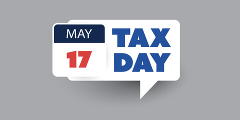 Tax Day Reminder Concept - Calendar Design Template - USA Tax Deadline, New Extended Date for IRS Federal Income Tax Returns: 17 May 2021
