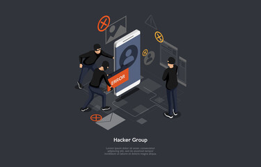 Conceptual Illustration On Hacker Group Idea. Characters, Elements And Writing. 3D Composition In Cartoon Style. Isometric Vector Design. Thieves Cracking Phone System. Infographic Elements Around