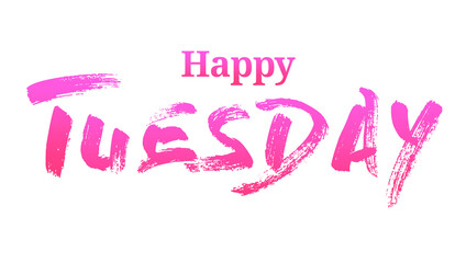 Happy Tuesday with Pink Summer Font.