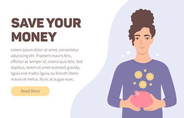 Vector illustration of landing page with save money concept. Young woman holding money box. Piggy bank with golden coins. Finance and investment. Charity or donation concept in cartoon flat style