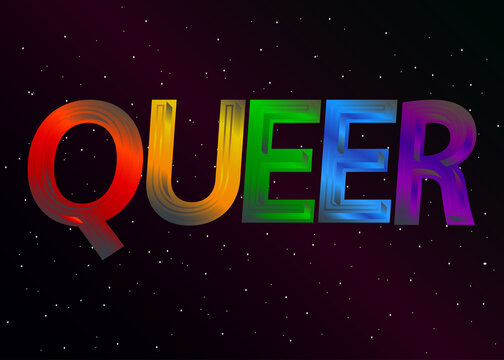 QUEER text on space background. Colorful rainbow style LGBTQ+ related word on dark space background with small stars. Concept of lesbian, gay, bisexual, transsexual and queer.