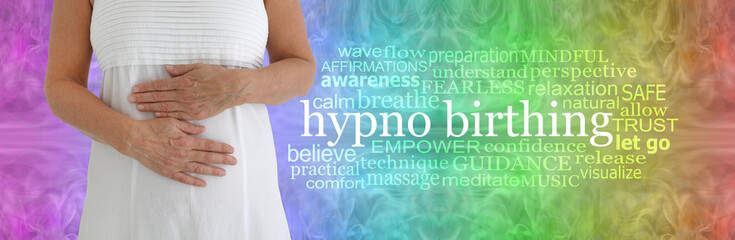 The Benefits of Hypnobirthing Word Cloud - female in white dress with hands across stomach beside a HYPNOBIRTHING word cloud on a rainbow coloured wispy pattern background 
