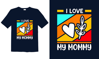 Mother's Day T-shirt Design for mug, poster, t-shirt, label, or wall art.