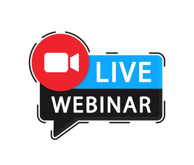 Live Webinar Button. Emblem, label. Live stream, icon in flat style on white background. Online conference, distance communication. Internet distance education. Vector