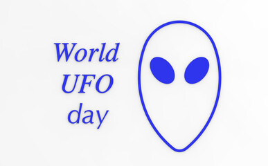 inscription in blue letters world ufo day. blue alien head on white background