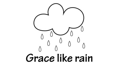 Grace like rain, Inspirational Bible Verse, Typography for print or use as poster, card, flyer or T Shirt