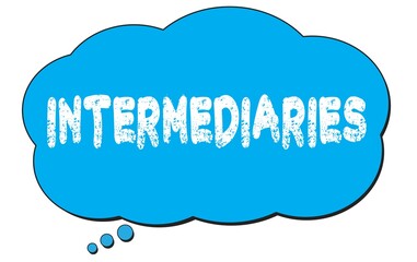 INTERMEDIARIES text written on a blue thought bubble.