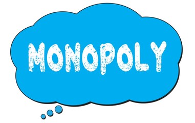 MONOPOLY text written on a blue thought bubble.