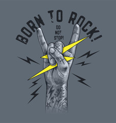 Born to rock slogan with Rock And Roll Finger Sign ,vector illustration for t-shirt.  - obrazy, fototapety, plakaty
