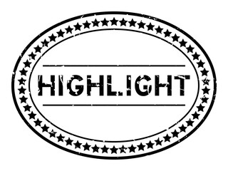 Grunge black highlight word oval rubber seal stamp on white background