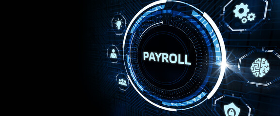 The concept of business, technology, the Internet and the network.  virtual screen of the future and sees the inscription: Payroll