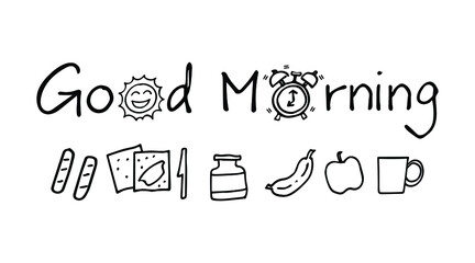 Doodle art of breakfast set with text. Graphic elements for good morning concept