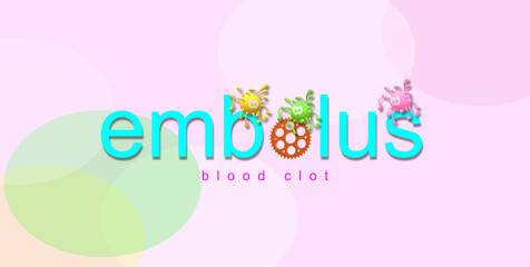 Embolus Image. Covid 19 Vaccination. CORONA VACCINE. Unusual Clotting. Coagulation Disorders. Cogwheels. Picture of virus. Colorful flamboyant fund. DVT. BLOOD CLOT.