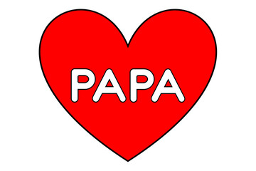 White word "PAPA" in red heart shape for Father’s Day concept.