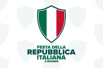 Happy Republic Day. June 2. Inscription in Italian: Italian Republic Day. Holiday concept. Template for background, banner, card, poster with text inscription. Vector EPS10 illustration.