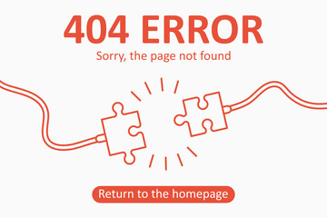 404 error. Page not found template with electric plug and socket in puzzles pieces form. Design for web page - disconnect banner for website. Vector illustration.