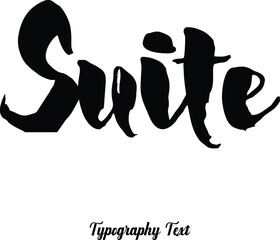 Suite Bold Typography Vector Text Phrase