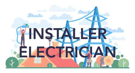Installer electrician typographic header. Worker in uniform installing