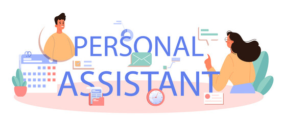 Personal assistant typographic header. Professional help and support