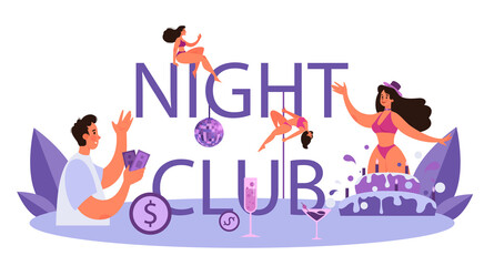 Night club typographic header. Pole dancing woman in club, female stripper