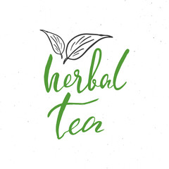 Obraz premium Herbal Tea lettering handwritten sign, Hand drawn grunge calligraphic text. Vector illustration