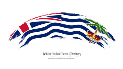 Flag of British Indian Ocean Territory in grunge style stain brush with waving effect on isolated white background