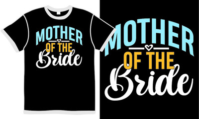 mother of the bride, best man, mother of bride, mother design, new mother, mother lover, great mom, mother of the bride funny quotes
