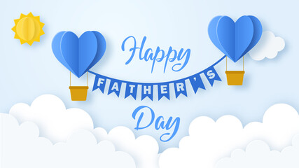 Happy Father's Day background with flying origami hearts shape air balloons over clouds. Design for greeting card, banner, poster or flyer. Paper art, digital craft and cut style. Vector illustration.