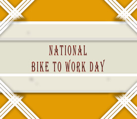 May month, day of May. National Bike to Work Day, on yellow Background