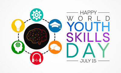 World Youth Skills Day (WYSD) is observed every year on July 15, aims to recognize the strategic importance of equipping young people with skills for employment, decent work and entrepreneurship. - obrazy, fototapety, plakaty