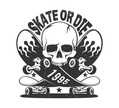 Skate or die vintage logo with skateboard and skull. Urban skater t-shirt print. Vector illustration.