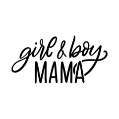 Girl and boy mama hand drawn lettering element. Mom of both print for t shirt, mugs, tumblers.