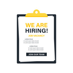 We are hiring. Vector flat illustration. Hiring recruitment design poster with clipboard on white.