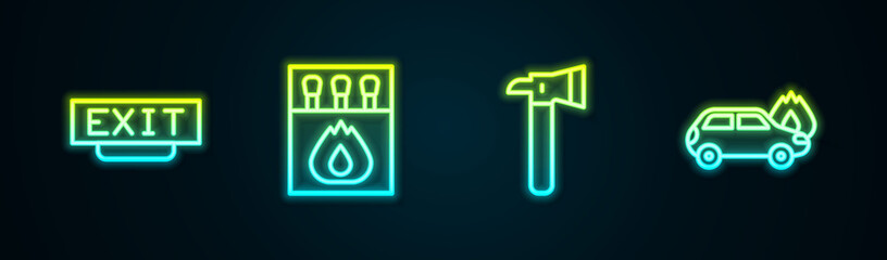 Set line Fire exit, Matchbox and matches, Firefighter axe and Burning car. Glowing neon icon. Vector