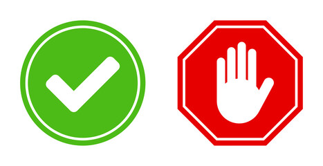 Green Round Ok Yes Checkmark Sign and Red No Stop Hand Octagon Icon Set. Vector Image.
