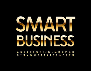 Vector golden sign Smart Business. Premium style Font. Shiny Alphabet Letters and Numbers set