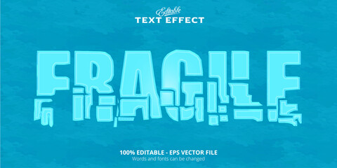 Obraz premium Fragile text realistic editable text effect