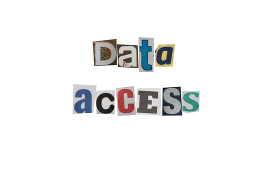"data access" text written in letters cut out from newspapers
