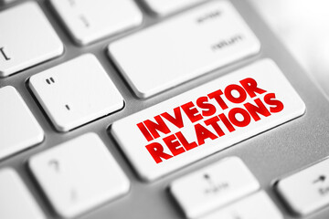 Investor Relations text button on keyboard, business concept background