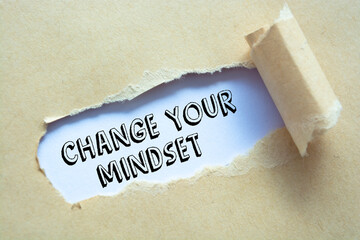 Text sign showing Change your Mindset