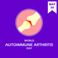 World autoimmune arthritis day vector illustration. 
