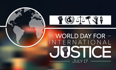 World day for international Justice is a day celebrated throughout the globe on July 17 as part of an effort to recognize the emerging system of international criminal justice. Vector illustration.