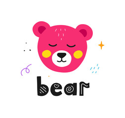 Cute hand drawn bear and lettering. Flat vector illustration for kids print, posters, cards.