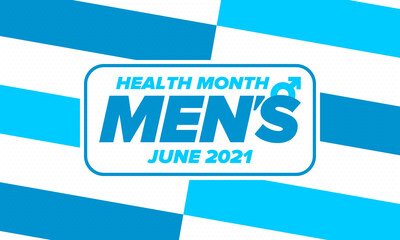 National Men's Health Month in June. Health education program. Celebrated annual in United States. Medical concept. Care and health. Poster, card, banner and background. Vector illustration