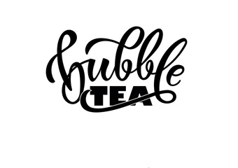 Bubble tea (Taiwanese popular drink with tapioca balls) hand written text isolated on white background. Modern brush ink calligraphy. Vector illustration for logo, banner, poster, flyer, sticKer, card