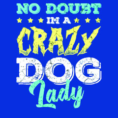 im a crazy dog lady mens sport Logo Vector Template Illustration Graphic Design design for documentation and printing