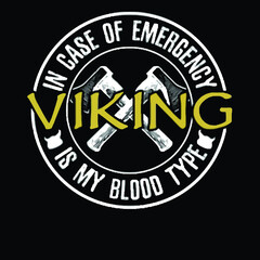incase of emergency viking is my blood type womens 34 sleeve shirt Logo Vector Template Illustration Graphic Design design for documentation and printing